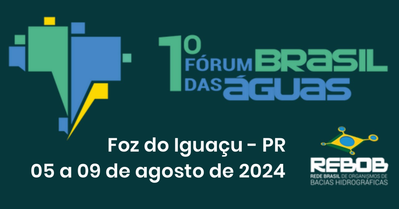 Representantes do CBH-BS marcam presença no 1º Fórum Brasil das Águas